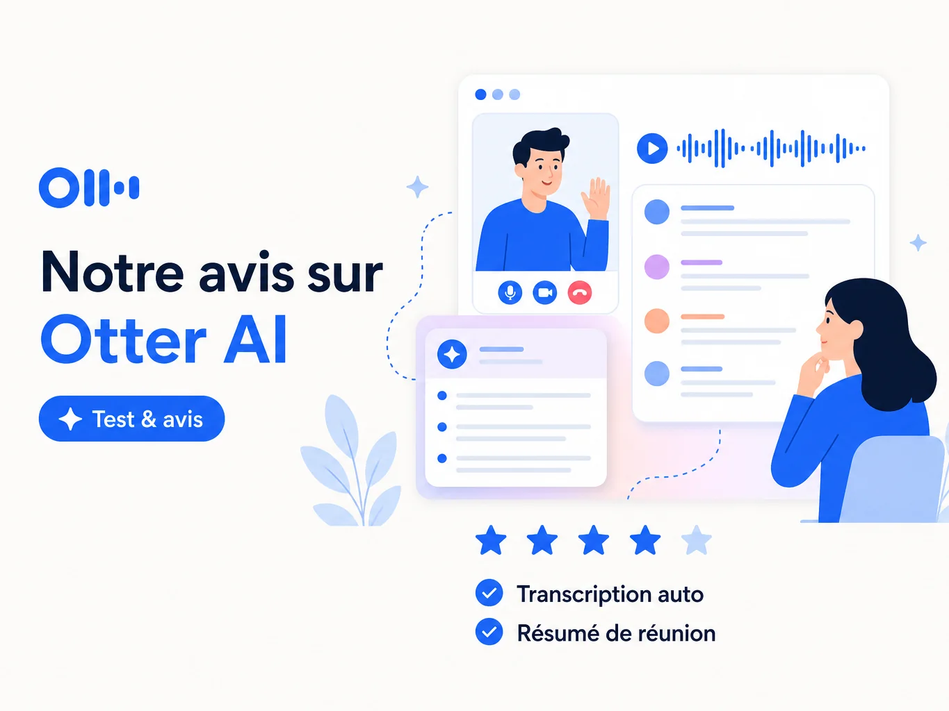 Avis Otter.ai otter ai avis : notre test du transcripteur de reunions par ia